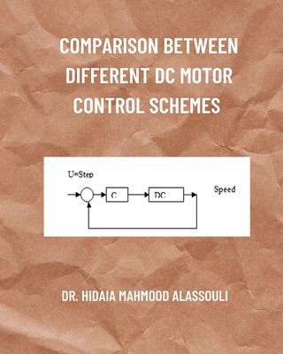 Comparison between Different DC Motor Control Schemes (Paperback)-cover
