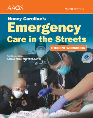 Nancy Caroline's Emergency Care in the Streets Student Workbook (Paperback): .-cover