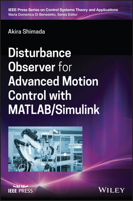 Disturbance Observer for Advanced Motion Control with MATLAB / Simulink (Hardcover)-cover