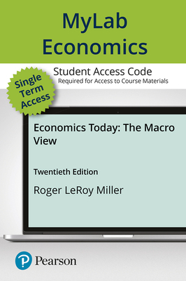 Mylab Economics with Pearson Etext -- Access Card -- For Economics Today: The Macro View-cover
