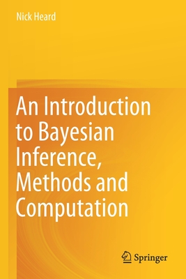 An Introduction to Bayesian Inference, Methods and Computation-cover