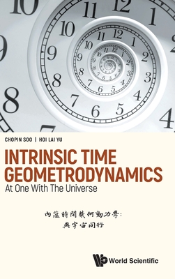 Intrinsic Time Geometrodynamics: At One with the Universe-cover