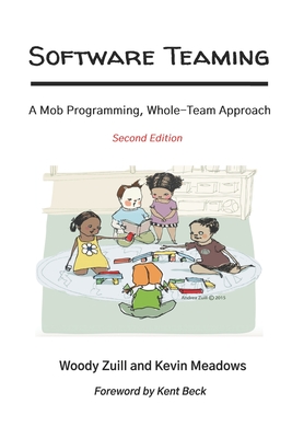Software Teaming: A Mob Programming, Whole-Team Approach (Paperback)-cover