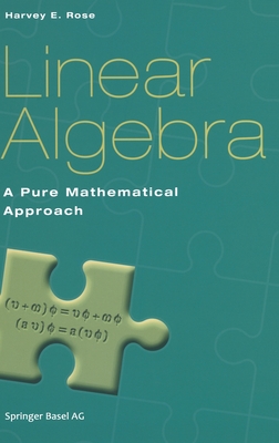 Linear Algebra: A Pure Mathematical Approach-cover