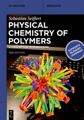 Physical Chemistry of Polymers: A Conceptual Introduction-cover