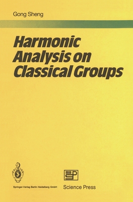Harmonic Analysis on Classical Groups-cover