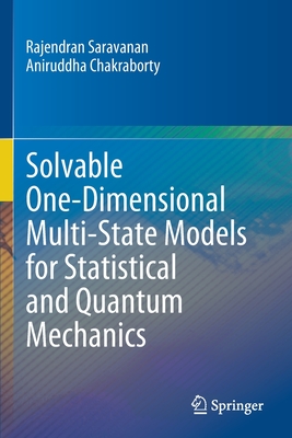 Solvable One-Dimensional Multi-State Models for Statistical and Quantum Mechanics-cover
