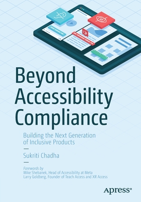 Beyond Accessibility Compliance: Building the Next Generation of Inclusive Products-cover