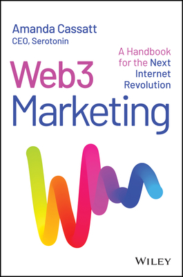 Web3 Marketing: A Handbook for the Next Internet Revolution (Hardcover)-cover