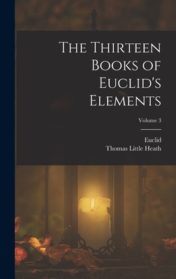 The Thirteen Books of Euclid's Elements; Volume 3-cover