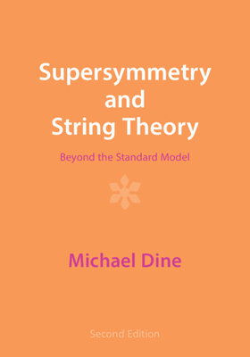 Supersymmetry and String Theory: Beyond the Standard Model-cover