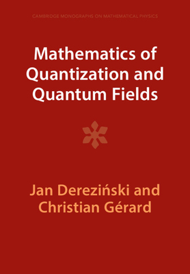 Mathematics of Quantization and Quantum Fields-cover