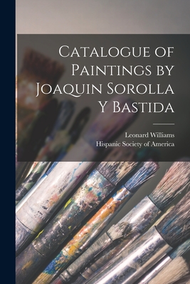 Catalogue of Paintings by Joaquin Sorolla y Bastida-cover