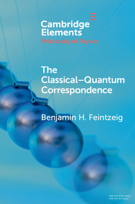 The Classical-Quantum Correspondence-cover