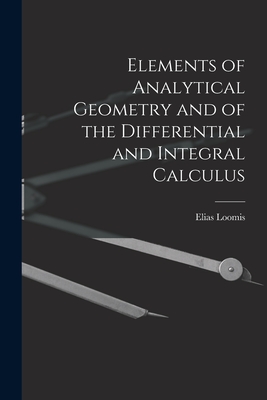 Elements of Analytical Geometry and of the Differential and Integral Calculus-cover