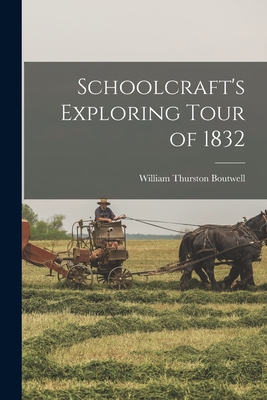 Schoolcraft's Exploring Tour of 1832-cover