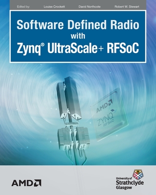 Software Defined Radio with Zynq Ultrascale+ RFSoC-cover