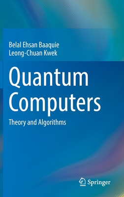 Quantum Computers: Theory and Algorithms-cover
