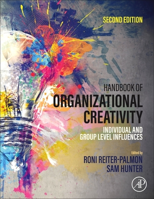 Handbook of Organizational Creativity: Individual and Group Level Influences-cover
