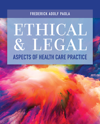 Ethical and Legal Aspects of Health Care Practice-cover