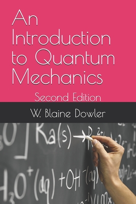 An Introduction to Quantum Mechanics: Second Edition-cover
