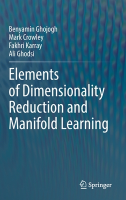 Elements of Dimensionality Reduction and Manifold Learning-cover