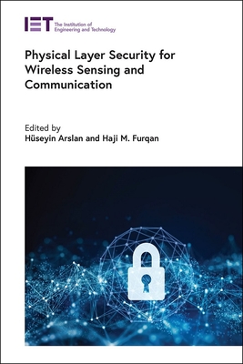 Physical Layer Security for Wireless Sensing and Communication-cover