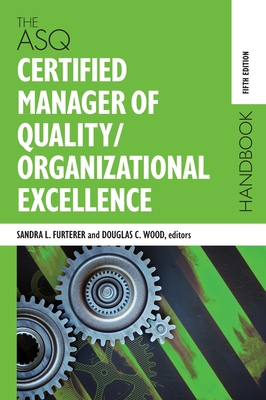 The ASQ Certified Manager of Quality/Organizational Excellence Handbook-cover