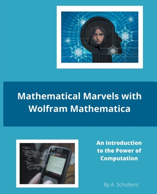 Mathematical Marvels with Wolfram Mathematica-cover