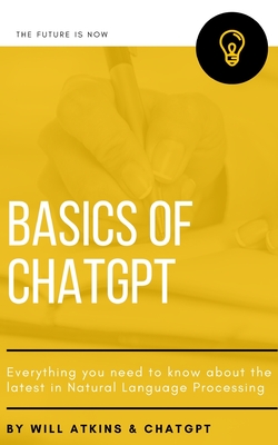 Basics of ChatGPT: Everything you need to know about the latest in Natural Language Processing-cover