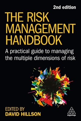 The Risk Management Handbook: A Practical Guide to Managing the Multiple Dimensions of Risk-cover