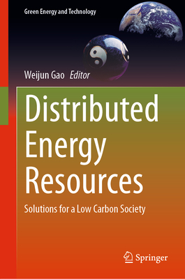 Distributed Energy Resources: Solutions for a Low Carbon Society-cover