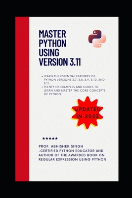 Master Python Using Version 3.11: Learn Python Like Never Before-cover
