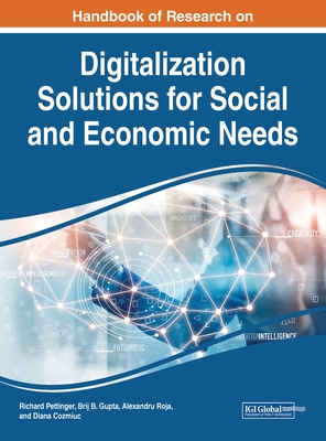 Handbook of Research on Digitalization Solutions for Social and Economic Needs-cover