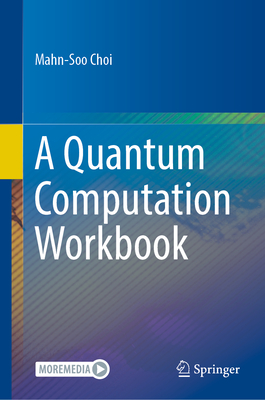 A Quantum Computation Workbook-cover