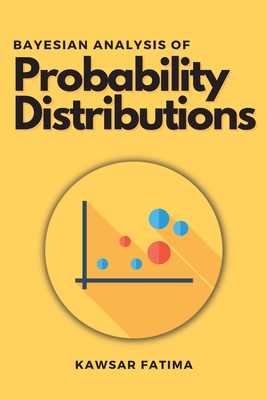Bayesian Analysis of Probability Distributions-cover