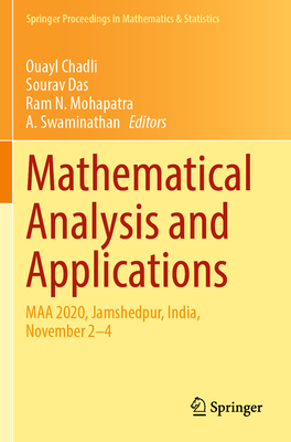 Mathematical Analysis and Applications: Maa 2020, Jamshedpur, India, November 2-4-cover
