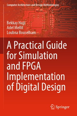 A Practical Guide for Simulation and FPGA Implementation of Digital Design-cover