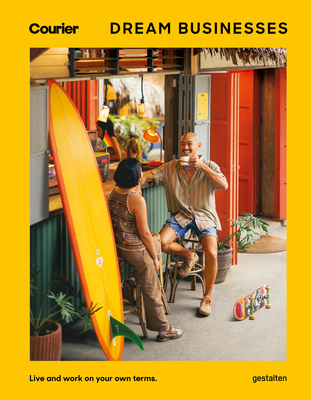 Dream Businesses: Live and Work on Your Own Terms-cover