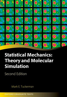 Statistical Mechanics: Theory and Molecular Simulation, 2/e (Hardcover)-cover