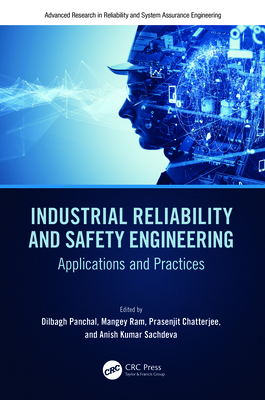 Industrial Reliability and Safety Engineering: Applications and Practices-cover