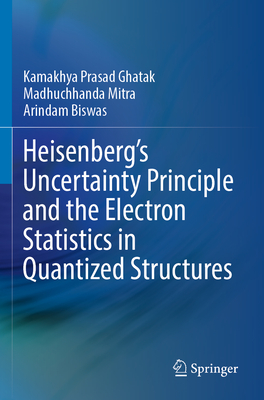Heisenberg's Uncertainty Principle and the Electron Statistics in Quantized Structures-cover