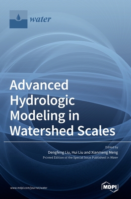 Advanced Hydrologic Modeling in Watershed Scales-cover