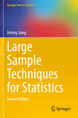 Large Sample Techniques for Statistics-cover