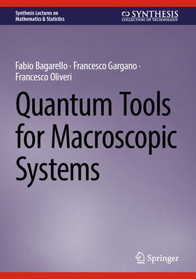 Quantum Tools for Macroscopic Systems-cover