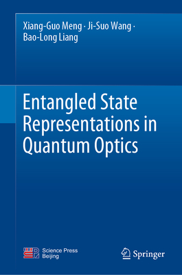 Entangled State Representations in Quantum Optics-cover