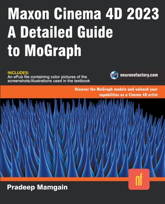 Maxon Cinema 4D 2023: A Detailed Guide to MoGraph-cover
