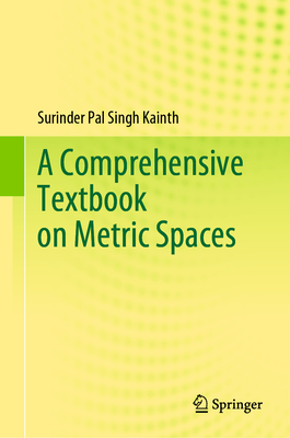 A Comprehensive Textbook on Metric Spaces-cover