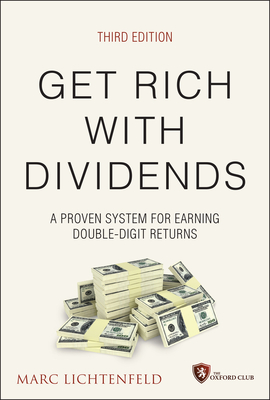 Get Rich with Dividends: A Proven System for Earning Double-Digit Returns-cover