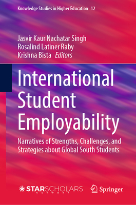 International Student Employability: Narratives of Strengths, Challenges, and Strategies about Global South Students-cover